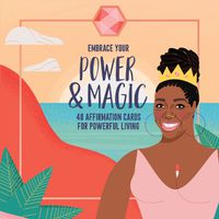 Cover image for Embrace Your Power and Magic