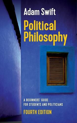 Cover image for Political Philosophy: A Beginners' Guide for Students and Politicians