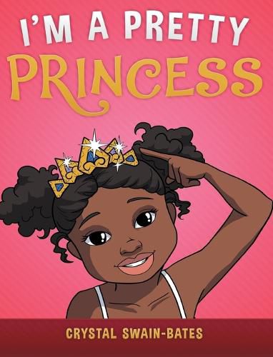 Cover image for I'm a Pretty Princess