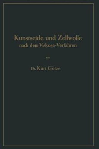 Cover image for Kunstseide Und Zellwolle Nach Dem Viskose-Verfahren