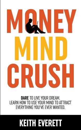 Cover image for Money Mind Crush