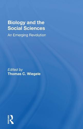 Cover image for Biology and the Social Sciences: An Emerging Revolution