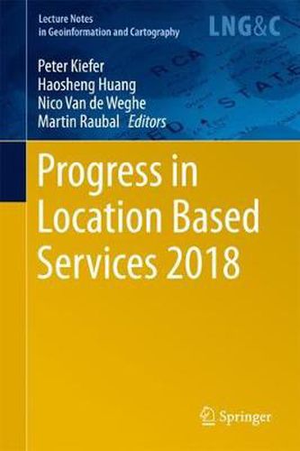 Cover image for Progress in Location Based Services 2018