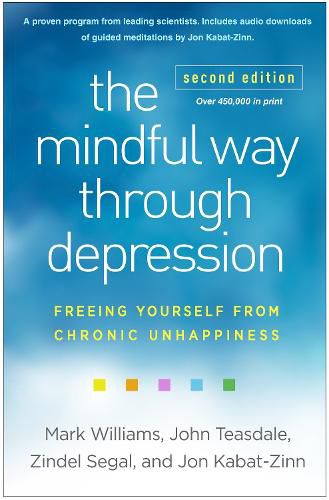 The Mindful Way through Depression, Second Edition