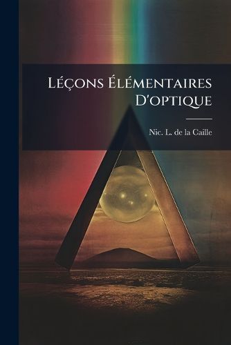 Cover image for L Ons L Mentaires D'Optique