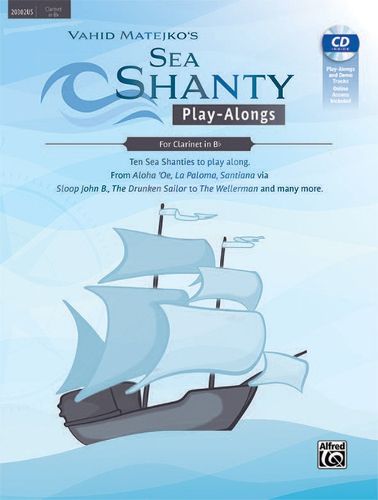 Sea Shanty Play-Alongs for Clarinet in BB