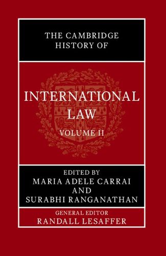 Cover image for The Cambridge History of International Law: Volume 2, International Law in Asia