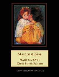 Cover image for Maternal Kiss