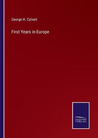 Cover image for First Years in Europe