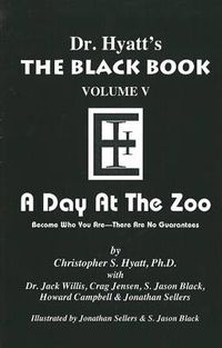 Cover image for Black Book: Volume V: A Day at the Zoo