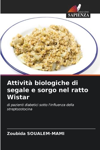 Cover image for Attivita biologiche di segale e sorgo nel ratto Wistar