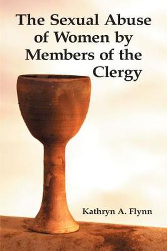 Cover image for The Sexual Abuse of Women by Members of the Clergy