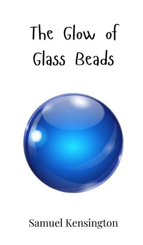 Cover image for The Glow of Glass Beads