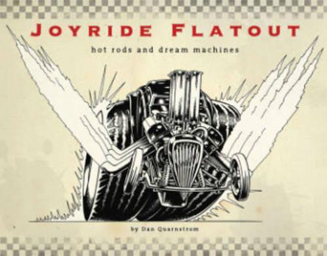 Cover image for Joyride Flatout: Hot Rods and Dream Machines