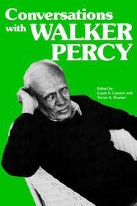 Cover image for Conversations with Walker Percy