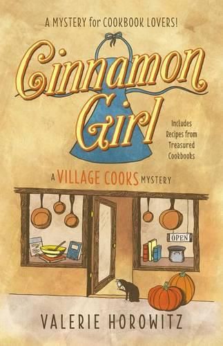 Cover image for Cinnamon Girl: A Village Cooks Mystery