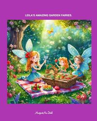 Cover image for Leila's Amazing Garden Fairies