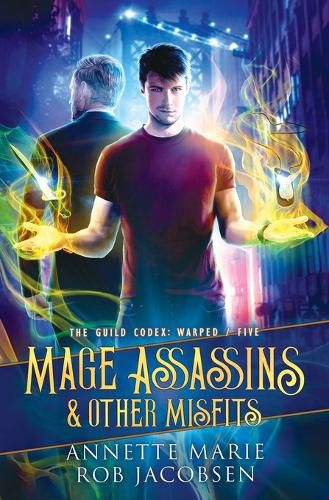 Cover image for Mage Assassins & Other Misfits