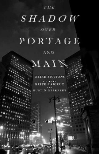 Cover image for The Shadow Over Portage and Main