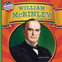 Cover image for William McKinley: The 25th President