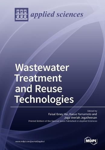 Cover image for Wastewater Treatment and Reuse Technologies