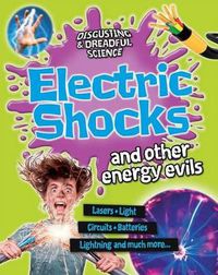 Cover image for Electric Shocks and Other Energy Evils