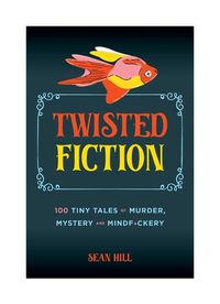 Cover image for Twisted Fiction