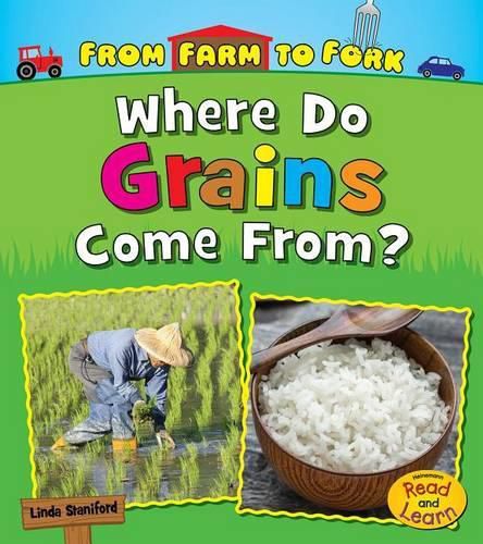 Cover image for Where Do Grains Come From?