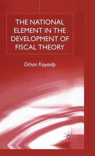 Cover image for The National Element in the Development of Fiscal Theory
