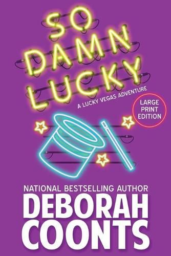 So Damn Lucky: Large Print Edition