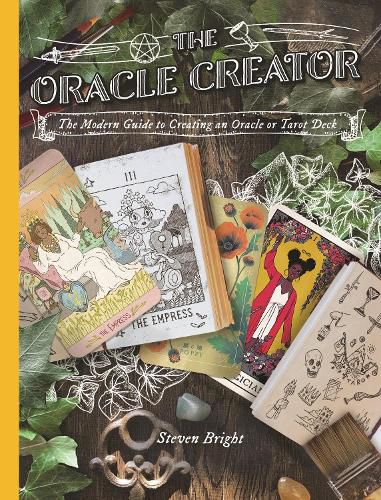 Cover image for The Oracle Creator: The Modern Guide to Creating an Oracle or Tarot Deck