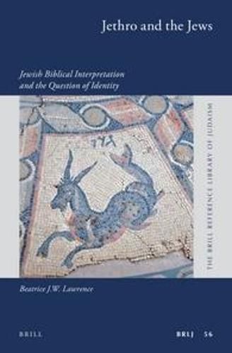 Cover image for Jethro and the Jews: Jewish Biblical Interpretation and the Question of Identity