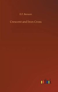 Cover image for Crescent and Iron Cross
