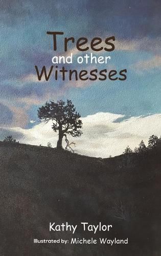 Cover image for Trees and Other Witnesses