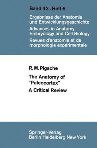 The Anatomy of  Paleocortex: A Critical Review