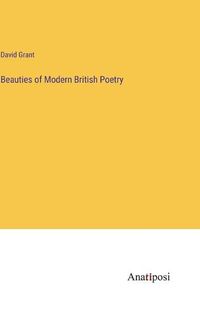 Cover image for Beauties of Modern British Poetry