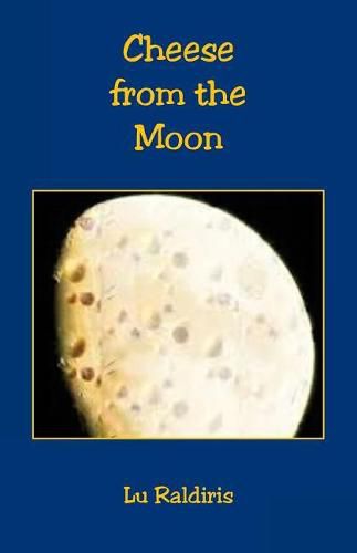 Cover image for Cheese from the Moon