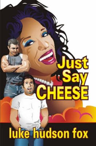 Cover image for Just Say Cheese