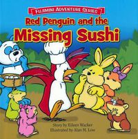 Cover image for Red Penguin & the Missing Sushi