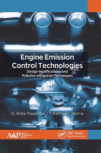 Engine Emission Control Technologies: Design Modifications and Pollution Mitigation Techniques