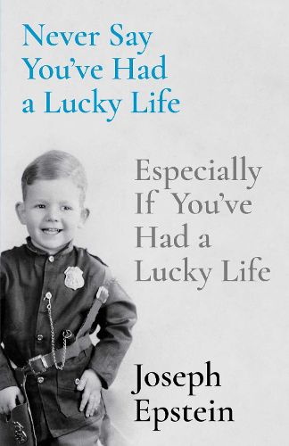 Cover image for Never Say You've Had a Lucky Life