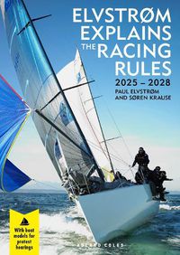 Cover image for Elvstrom Explains the Racing Rules