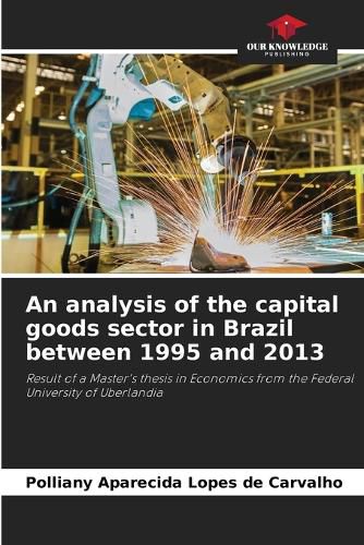 Cover image for An analysis of the capital goods sector in Brazil between 1995 and 2013