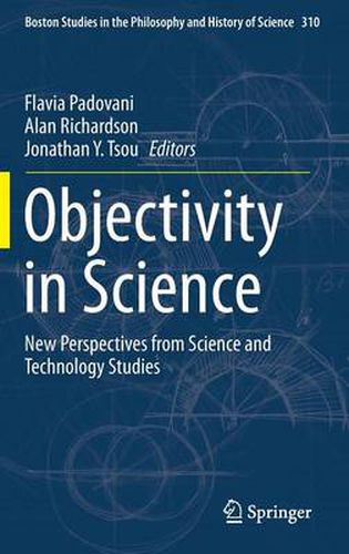 Cover image for Objectivity in Science: New Perspectives from Science and Technology Studies