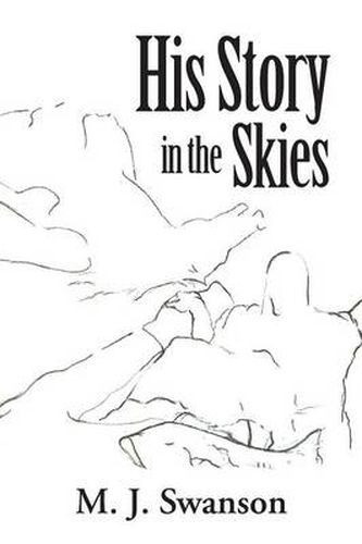 Cover image for His Story in the Skies