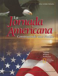 Cover image for La Jornada Americana: Construyendo una Nacion