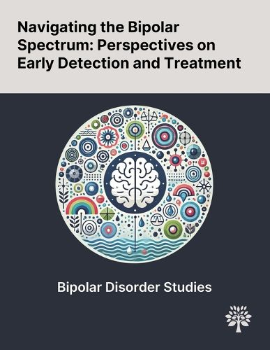 Navigating the Bipolar Spectrum