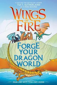 Cover image for Forge Your Dragon World (Wings of Fire)