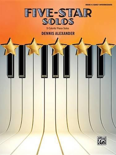 Cover image for Five-Star Solos, Book 4: 9 Colorful Piano Solos