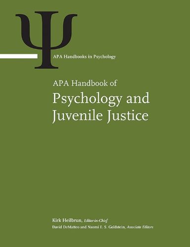 Cover image for APA Handbook of Psychology and Juvenile Justice